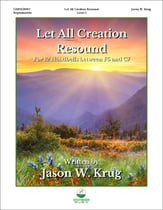 Let All Creation Resound Handbell sheet music cover